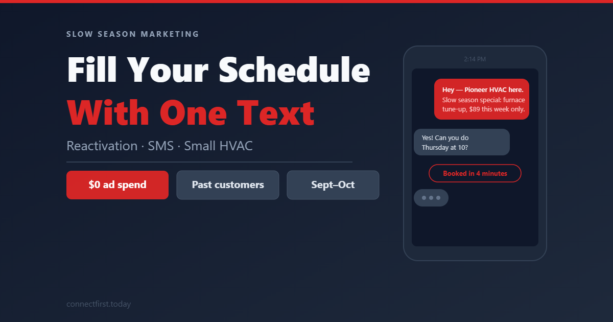 HVAC Slow Season Marketing: Fill Your Schedule with One Text